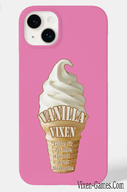 vanilla vixen hotwife phone cases by Vixen Games designs 