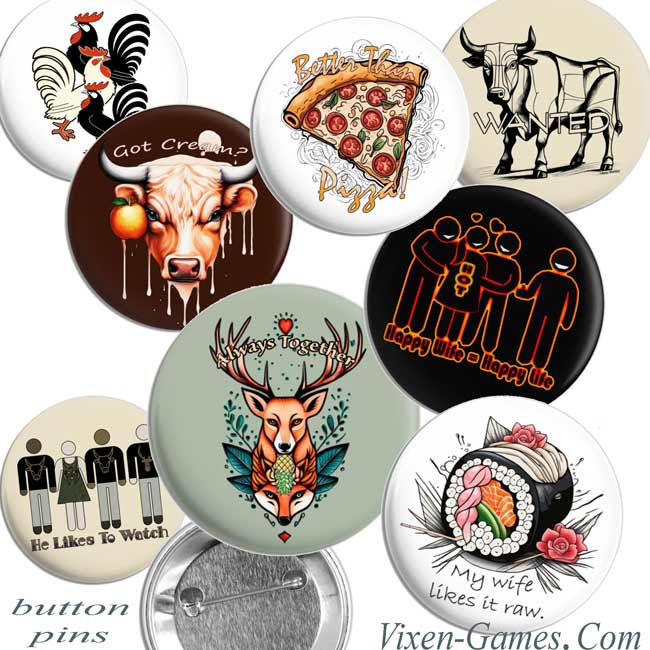 Buttons and pins as Extra Hotwife Stocking Stuffers for vixen hotwives, stags, and swingers